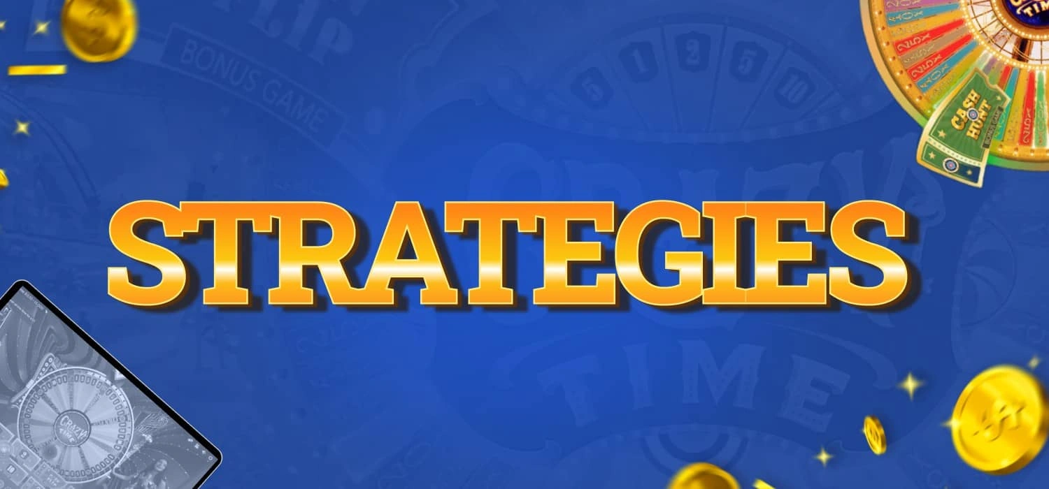 Strategies for Crazy Time Glory casino
